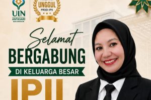 Selamat datang Mahasiswa Baru Prodi IPII Antasari